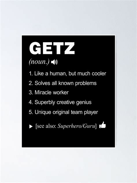 GETZ definition and meaning .